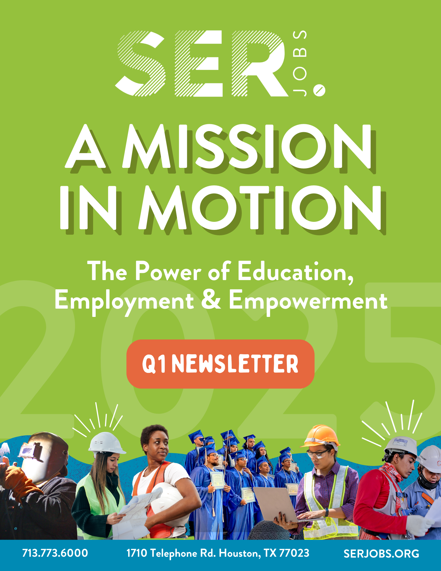 Q125 Newsletter – A Mission In Motion